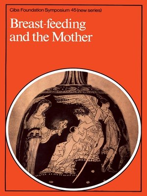 cover image of Breast-Feeding and the Mother